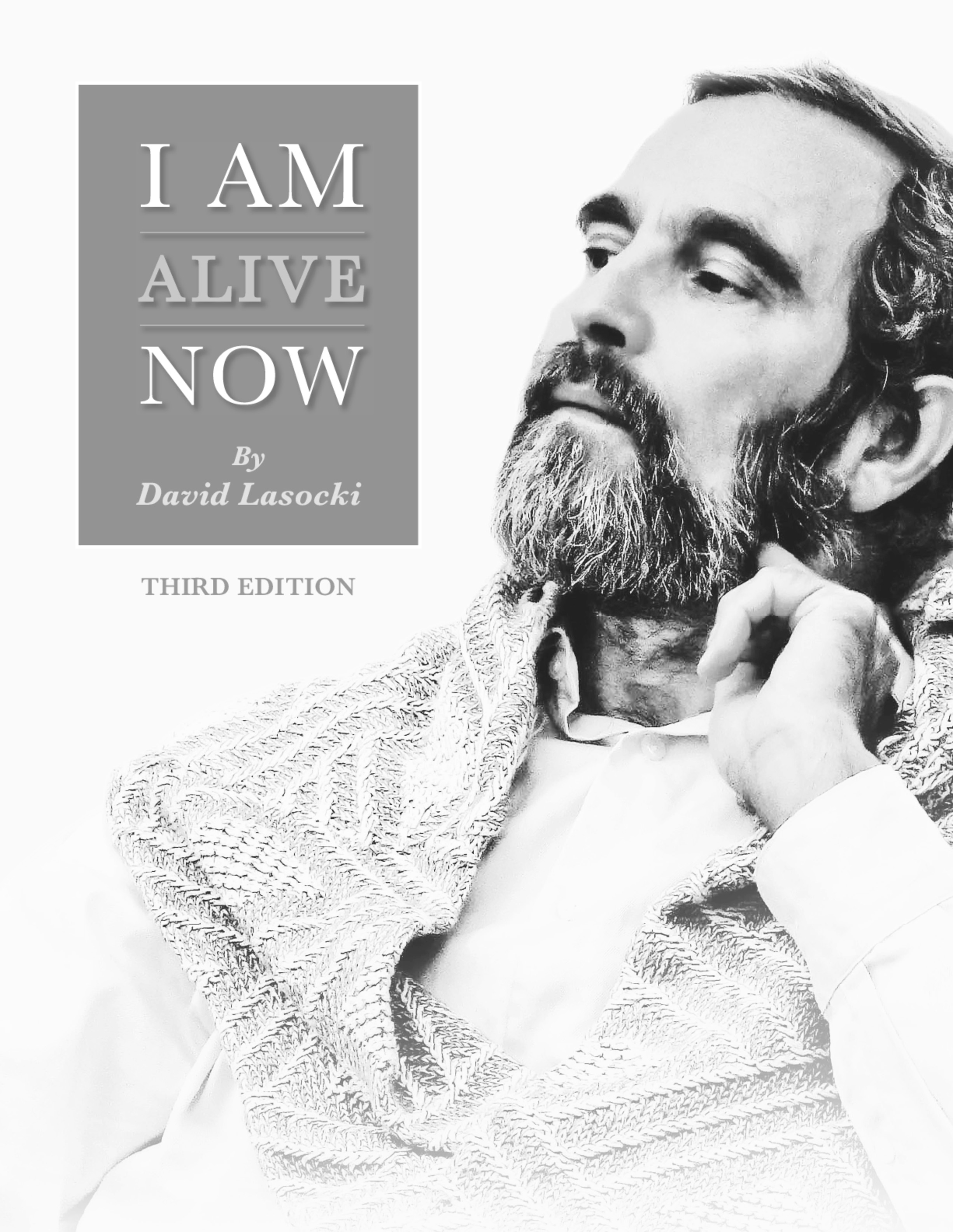 Lasocki, I Am Alive Now: Writings from a Lifetime of Healing, 3rd edition (pdf)